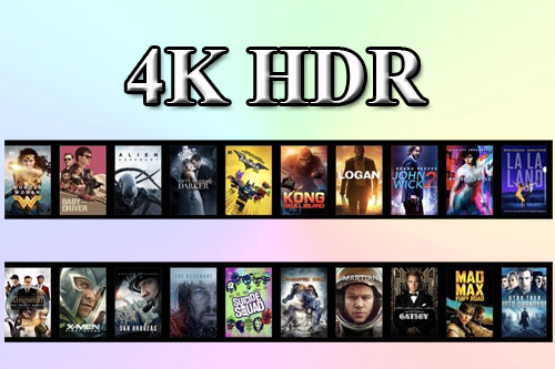 Фильмы 4K HDR
